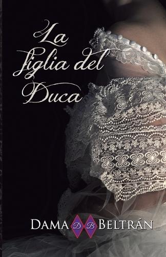 La Figlia del Duca