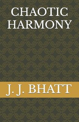 Chaotic Harmony