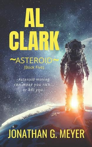 Al Clark-Asteroid (Book Five)