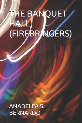 The Banquet Hall (Firebringers)