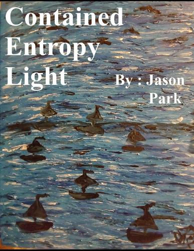 Contained Entropy Light