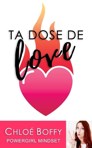 Ta dose de love