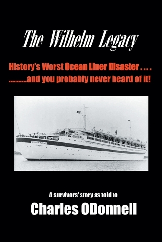 The Wilhelm Legacy