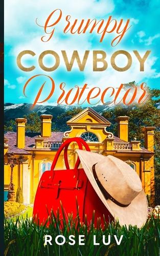 Grumpy Cowboy Protector