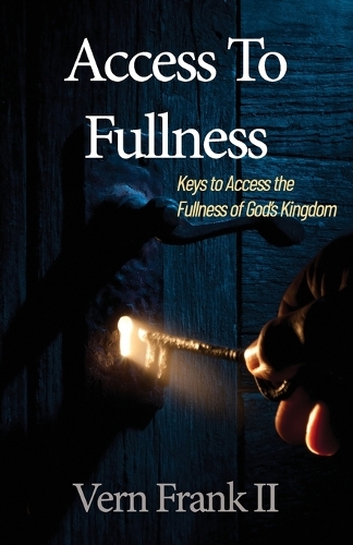 Access To Fullness