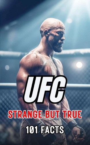 101 Strange But True