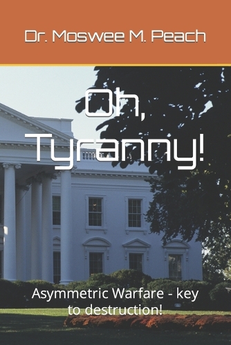 Oh, Tyranny!