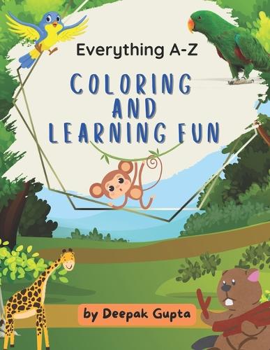 Everything A-Z Coloring and Learning Fun