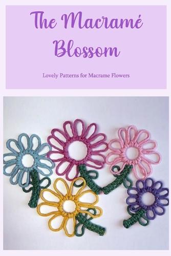 The Macrame Blossom
