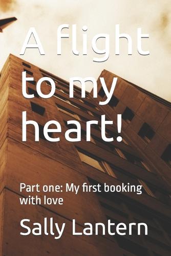 A flight to my heart!