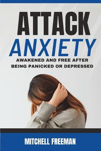 Attack Anxiety