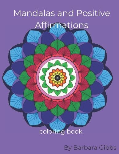 Mandalas and Positive Affirmations
