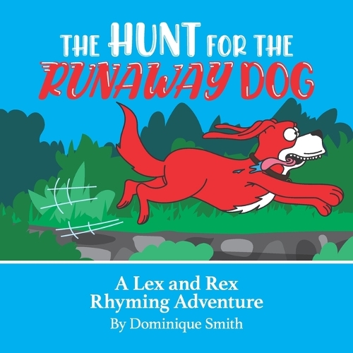 The Hunt for the runaway dog