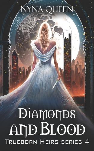 Diamonds and Blood