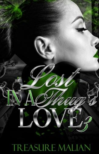 Lost in a Thug's Love 3