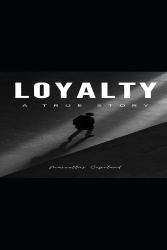 Loyalty