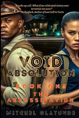 VOID ABSOLUTION (The Assassination)