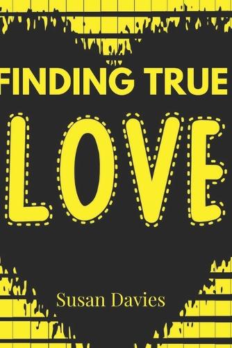 Finding True Love