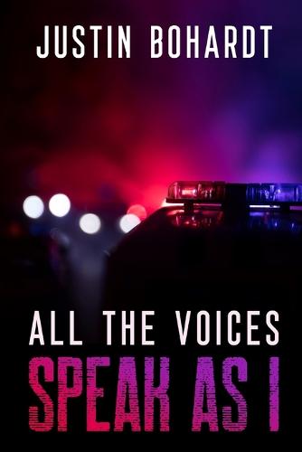 All the Voices Speak as I