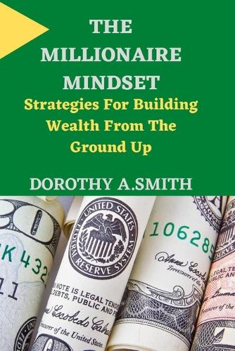 The Millionaire Mindset
