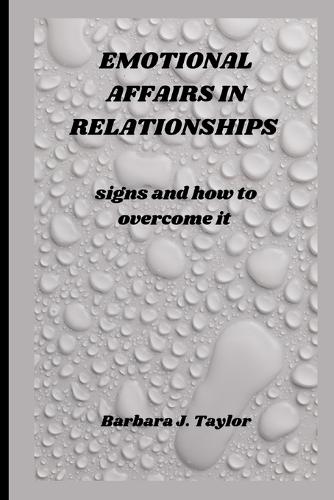 Emotional Affairs in Relationships