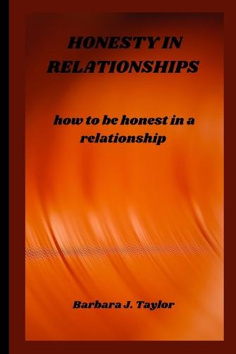 Honesty in Relationships
