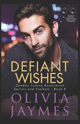 Defiant Wishes