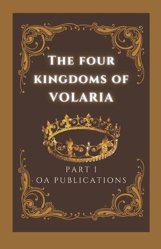 The Four Kingdoms of Volaria