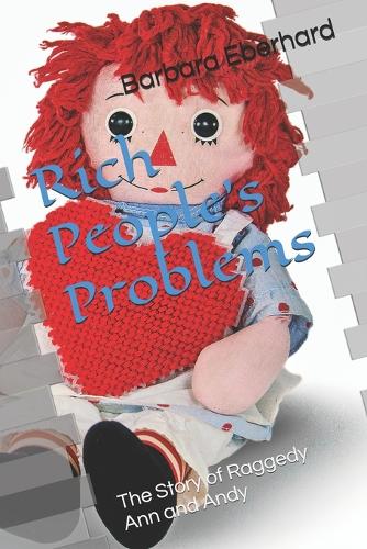 Rich People's Problems
