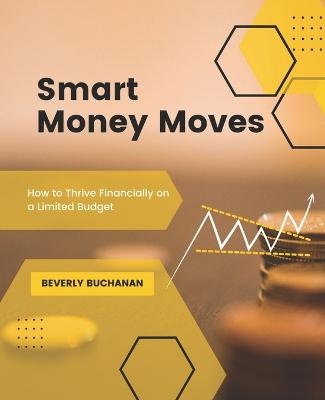 Smart Money Moves