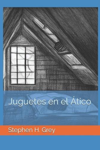 Juguetes en el Atico