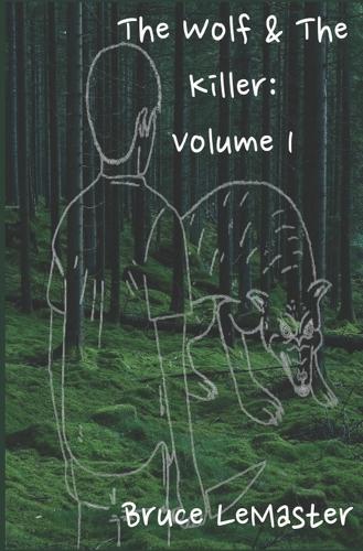 The Wolf and The Killer