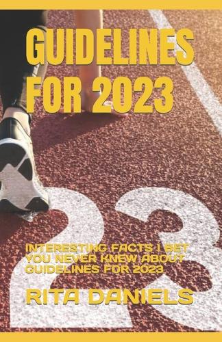 Guidelines for 2023