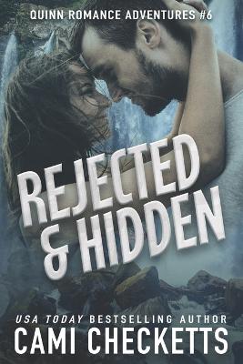 Rejected & Hidden