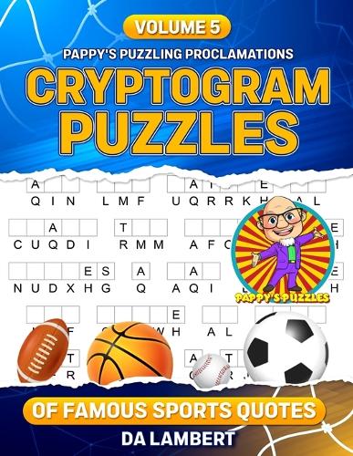 Pappy's Puzzling Proclamations - Volume 5