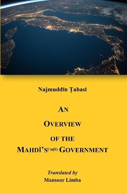An Overview of the Mahdi's Government