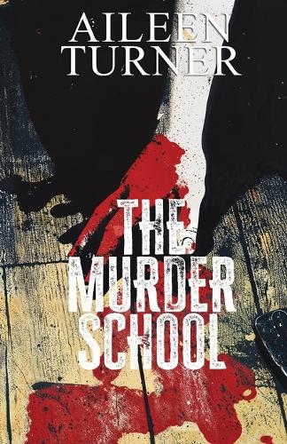 The Murder School