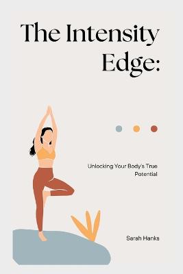 The Intensity Edge