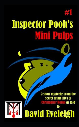 Inspector Pooh's Mini Pulps #1