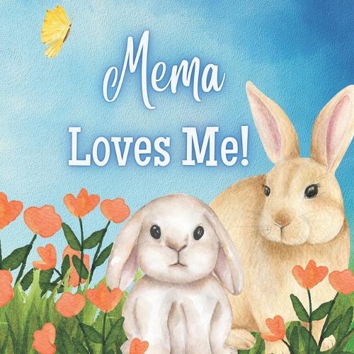 Mema Loves me!