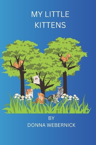 My Little Kittens