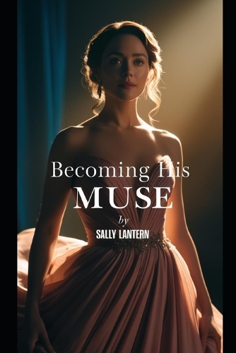 Becoming his muse
