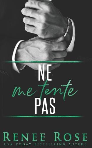 Ne me tente Pas