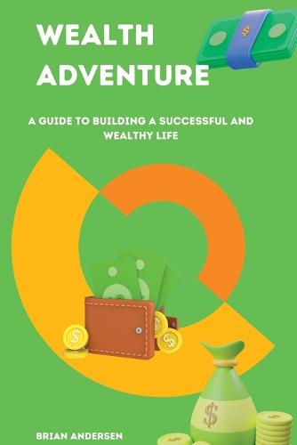 Wealth Adventure