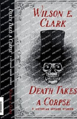 Death Takes a Corpse