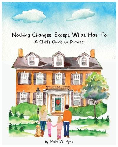 "Nothing Changes, Except What Has To