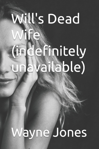 Will's Dead Wife