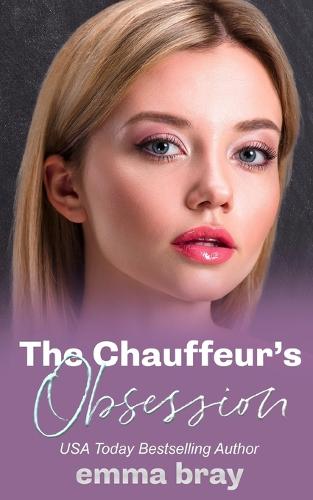 The Chauffeur's Obsession