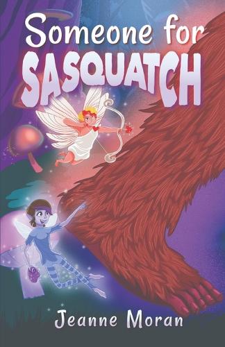 Someone For Sasquatch