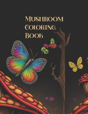 Mushroom Coloring Book